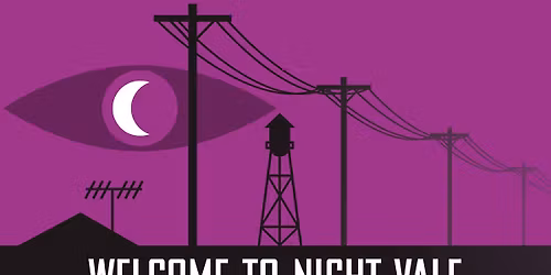 Welcome To Night Vale: Murder Night in Blood Forest PLUS MUSICAL GUEST