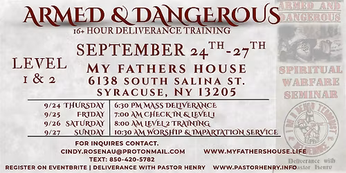 SEPT.24TH- SEPT.27TH | SYRACUSE, NY| Armed & Dangerous Deliverance Seminar
