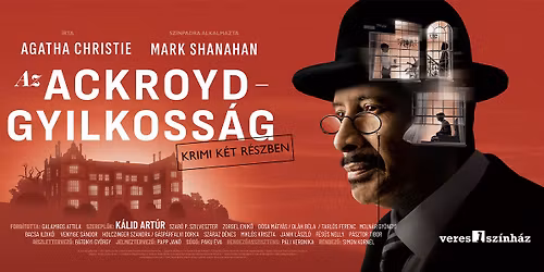 Az Ackroyd-gyilkoss\u00e1g - Mosonmagyar\u00f3v\u00e1r