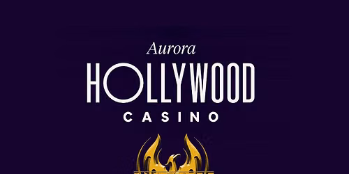 Anthem @ Hollywood Casino Aurora