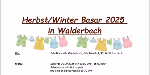 Herbst\/ Winter Basar in Walderbach