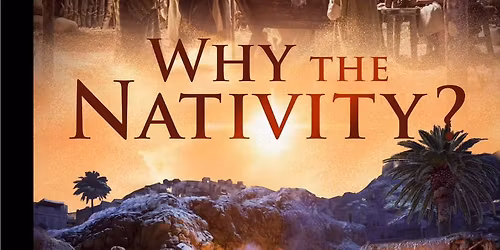 Reach the World Day - "Why The Nativity?" movie