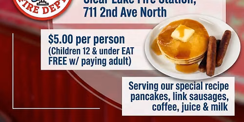 Clear Lake Fire Department Annual Pancake Breakfast