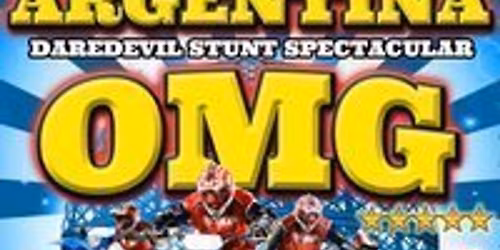 Planet Circus OMG presents - Daredevils Stunts OMG!