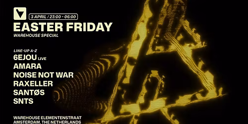 Verknipt Easter Friday | Warehouse Special - 3 April