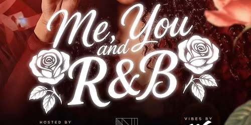 Me, You and R&B