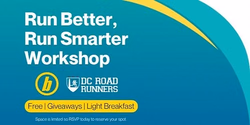 Run Better, Run Smarter Workshop
