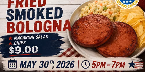 Fried Smoked Bologna Dinner From Amvets Post 2256