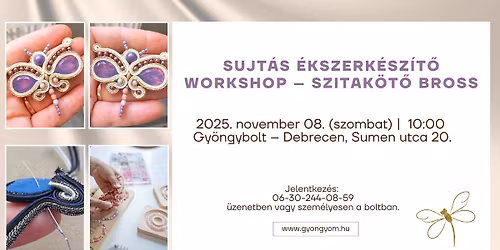 \ud83c\udf80 Sujt\u00e1s \u00e9kszerk\u00e9sz\u00edt\u0151 workshop \u2013 Sziatk\u00f6t\u0151 bross \ud83c\udf80