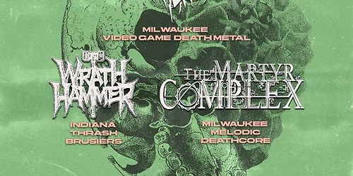 Heavy Metal @ Classic Lanes Greenfield (Nemesis Engine, Wrath Hammer, The Martyr Complex)
