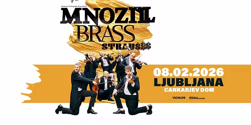 MNOZIL BRASS \u2013 STRAU$$ \u25cf LJUBLJANA, Cankarjev dom \u25cf 08.02.2026