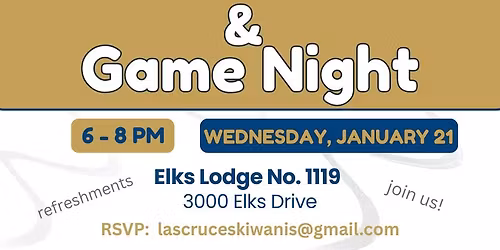 Kiwanis Club of Las Cruces OPEN HOUSE