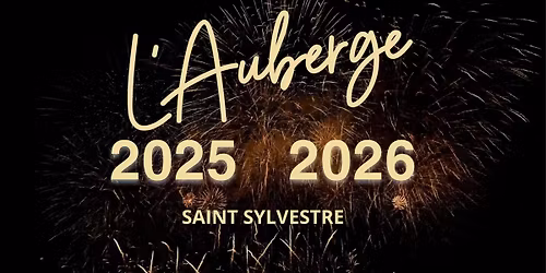 SOIR\u00c9E ST SYLVESTRE 2025