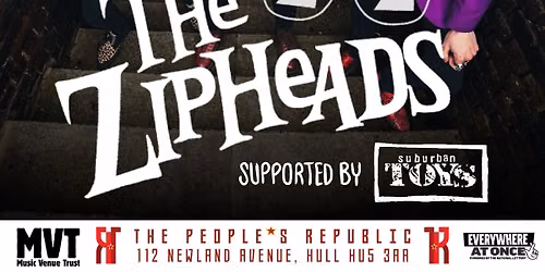 Live: The Zipheads + Suburban Toys