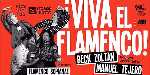 \u00a1Viva el Flamenco! - p\u00f3diumbesz\u00e9lget\u00e9s \u00e9s koncert