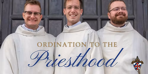 Mass with the Rite of Ordination of Priests