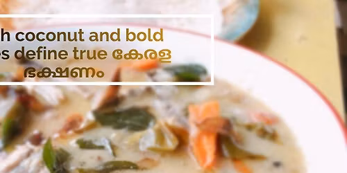 Experience the rich flavors of \u0d15\u0d47\u0d30\u0d33\u0d02\ufeff\u2019s authentic cuisine.