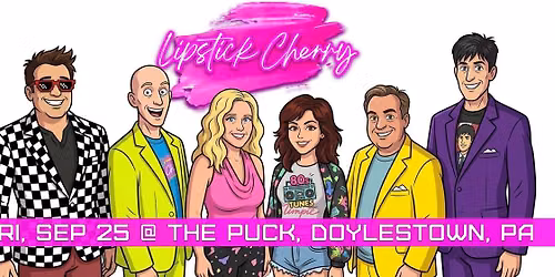80s Tribute: Lipstick Cherry at The Puck