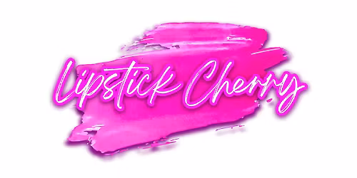 Lipstick Cherry at The Puck