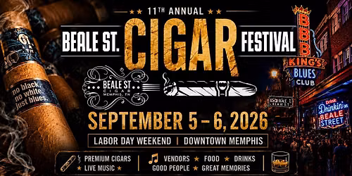 11th Annual Beale Street Cigar Festival