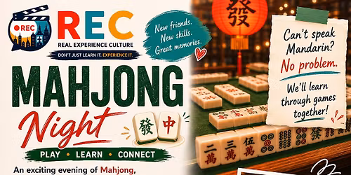 \ud83c\udc04\ufe0fMahjong Night for beginners & international friends in Taipei!
