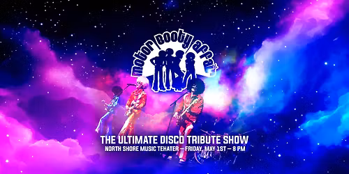 Motor Booty Affair - North Shore Music Theater