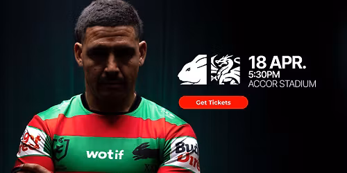 Round 7 Rabbitohs vs Dragons