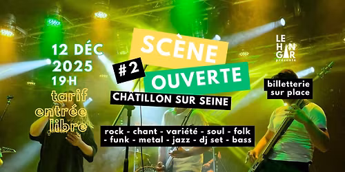 Sc\u00e8ne Ouverte #2 - Le Hangar