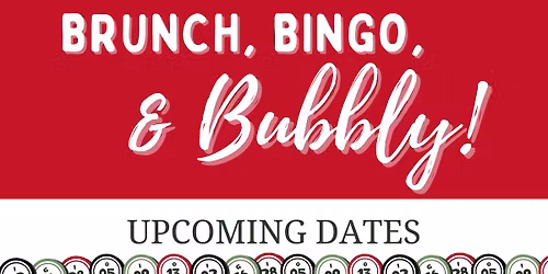 Brunch, Bingo & Bubbly