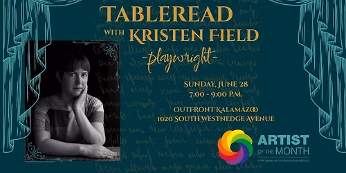 Table Read with Kristen Field
