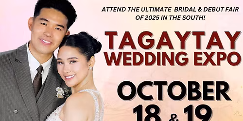 Tagaytay Wedding Expo - October 18 & 19, 2025
