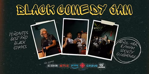BLACK COMEDY JAM (8pm & 10pm Show)