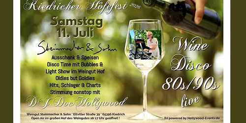 Wine Disco live ! 80s&90s mit DJ DocHollywood beim Kiedricher H\u00f6fefest