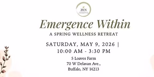 Emergence Within: A Spring Wellness Retreat