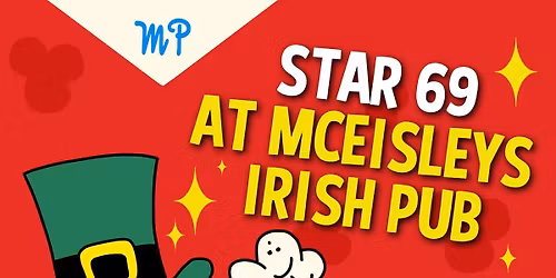 STAR 69 LIVE AT MCEISLEYS TAVERN!!