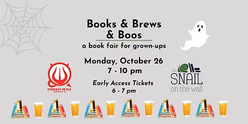 Early Access ticket, Books & Brews & Boos book fair for grown-ups