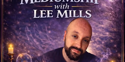 Lee Mills Night of Mediumship