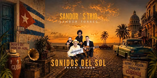 Sandor Torres & Sandor\u00b4s Trio - \u0417\u0432\u0443\u043a\u0438 \u0421\u043e\u043b\u043d\u0446\u0430