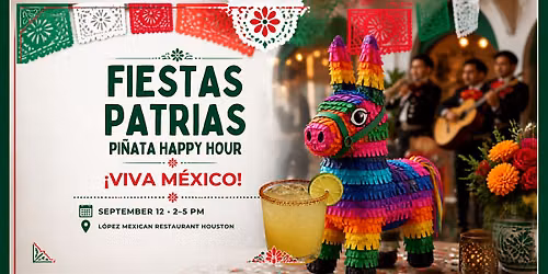 Fiestas Patrias | Pi\u00f1ata Happy Hour Workshop