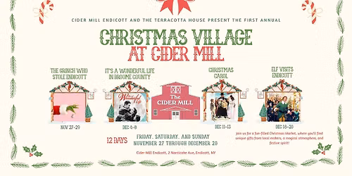 Christmas Village at Cider Mill Endicott