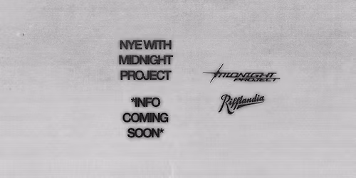 NYE WITH MIDNIGHT PROJECT