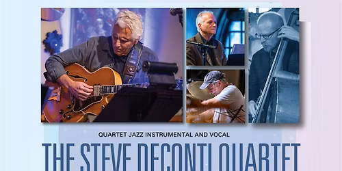 Steve DeConti Quartet