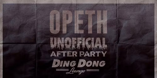 Opeth Unofficial After Party