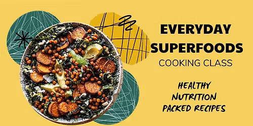 Immune Boosting Superfoods Cooking Class