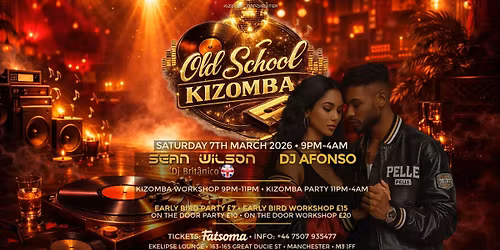 Old School Kizomba Night with Sean Wilson & Dj Afonso | EKELIPSE Manchester