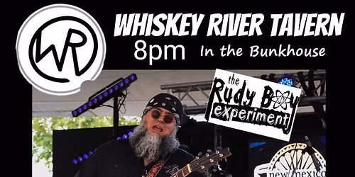 The Rudy Boy Experiment - LIVE at Whiskey River Tavern