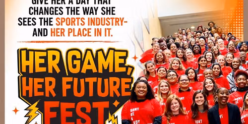 Her Game, Her Future Fest