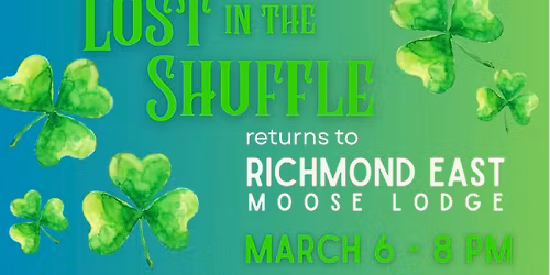 Lost In The Shuffle plays Richmond East