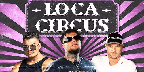 CLUB OCTAGON \u2022 LOCA CIRCUS \u2718 MISSH, Pumped Gabo 11.29.