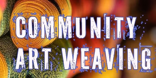 Community Art Weaving